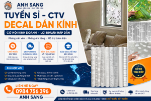 Tuyển sỉ - ctv decal dán kính Anh Sang